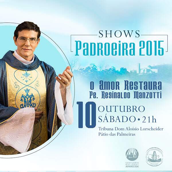 Padre Reginaldo Manzotti - show 2015