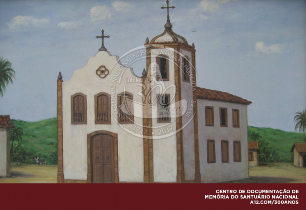 Capela erigida no antigo Morro dos Coqueiros em Aparecida (SP) pelo padre José Alves Vilella, em 26 de julho de 1745.