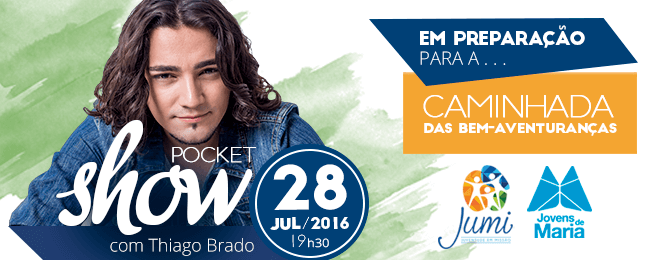 Show Thiago Brado_Caminhada