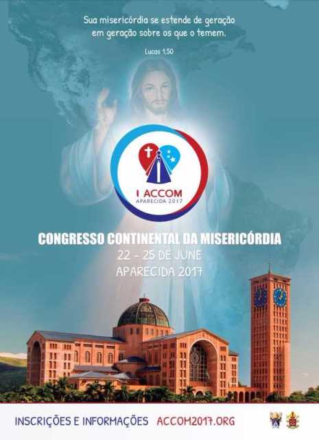 Santuário Nacional sedia I Congresso Continental da Misericórdia