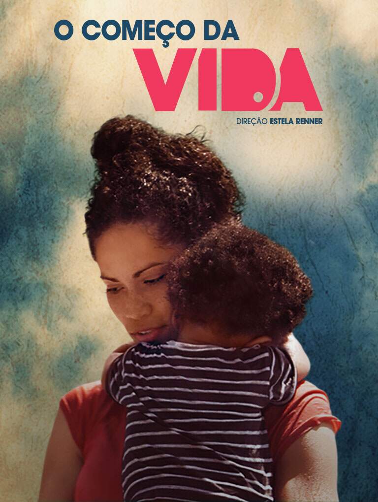 Filme o começo da vida