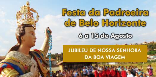 Belo Horizonte celebra tr&ecirc;s s&eacute;culos da Festa de Nossa Senhora da Boa Viagem