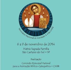 Semin&aacute;rio Nacional de Inicia&ccedil;&atilde;o &agrave; Vida Crist&atilde; 