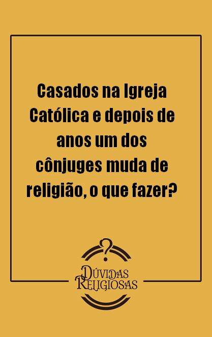 duvida_religiosa_troca_religiao