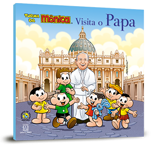 Coleção turma da Mônica: Turma da Mônica visita o Papa 