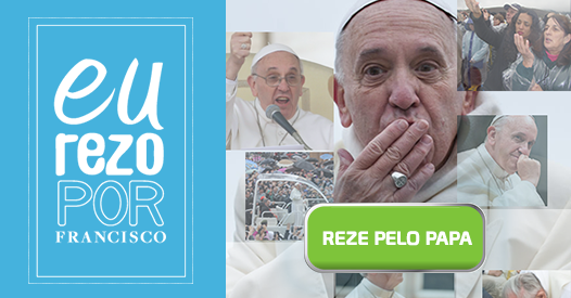 campanha eu_rezo_pelo_papa