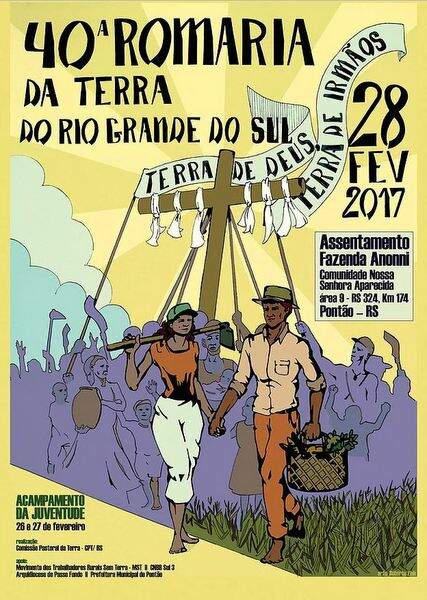 Cartaz da 40&ordf; Romaria da Terra do RS 