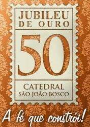 Catedral de São João Bosco em Rondônia festeja seu Jubileu de Ouro